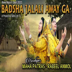 Badsha Jalali Away Ga